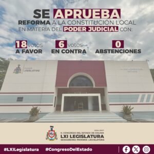 REFORMA PODER JUDICIAL COLIMA