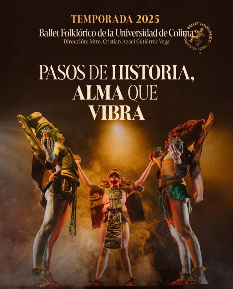 “Pasos de Historia, Alma que vibra”_ Temporada 2025, Ballet Folkórico UdeC_e