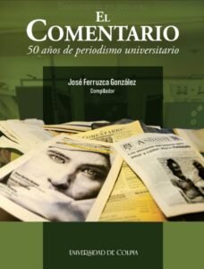 Publican libro sobre los 50 años de El Comentario