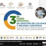 Universidades fortalecen la cultura de calidad en el Tercer Foro Regional de Mejora Continua