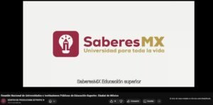 Presentan SaberesMX en la Reunión nacional de educación superior_SaberesMX