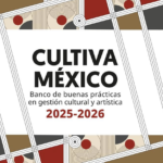 Participa UdeC en iniciativa Cultiva México, Banco de Buenas Prácticas en Gestión Cultural