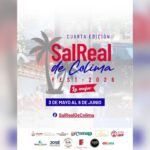 Cultura Colima: del 3 de mayo al 6 de junio será la cuarta edición del ‘Sal Real de Colima Fest’