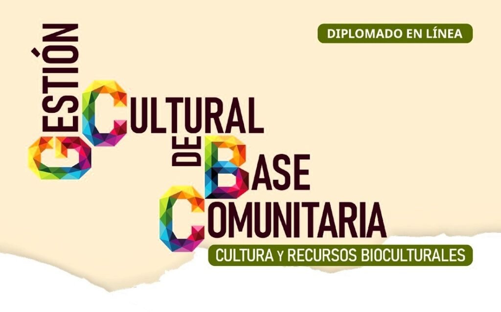 Segunda edición del Diplomado en Gestión Cultural
