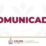 Habrá suspensión de clases el 1, 4 y 5 de mayo en educación básica en el estado de Colima